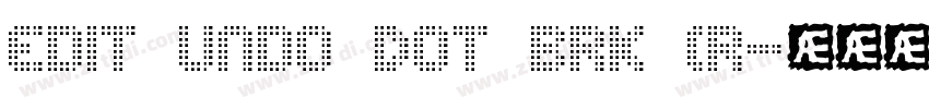 Edit Undo Dot BRK (R字体转换